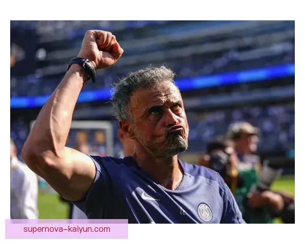 恩里克球队凝聚力持续提升，备受关注的战斗精神彰显团队价值